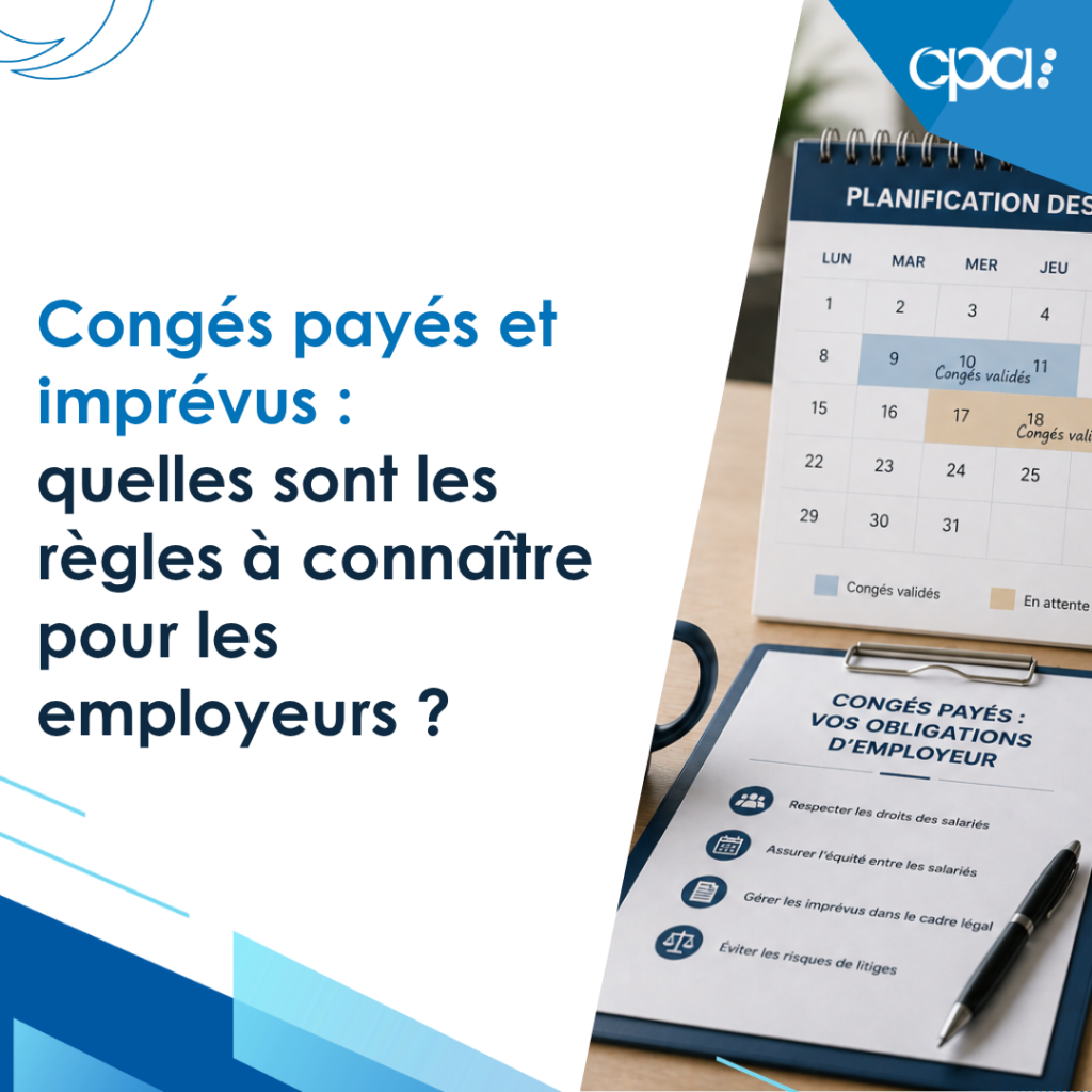 Arrêt maladie et congés payés : quelles règles pour les employeurs
