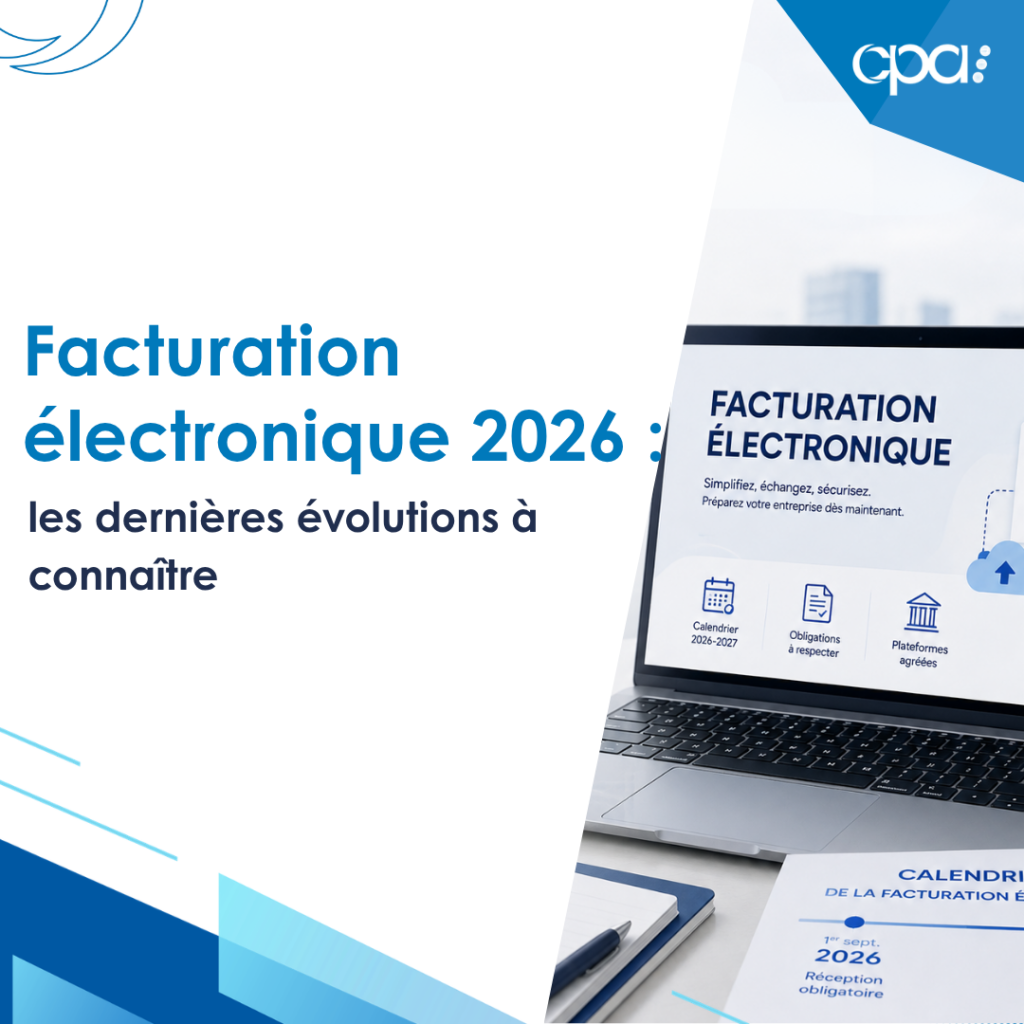Facturation électronique 2026 : plateformes agréées et nouvelles obligations